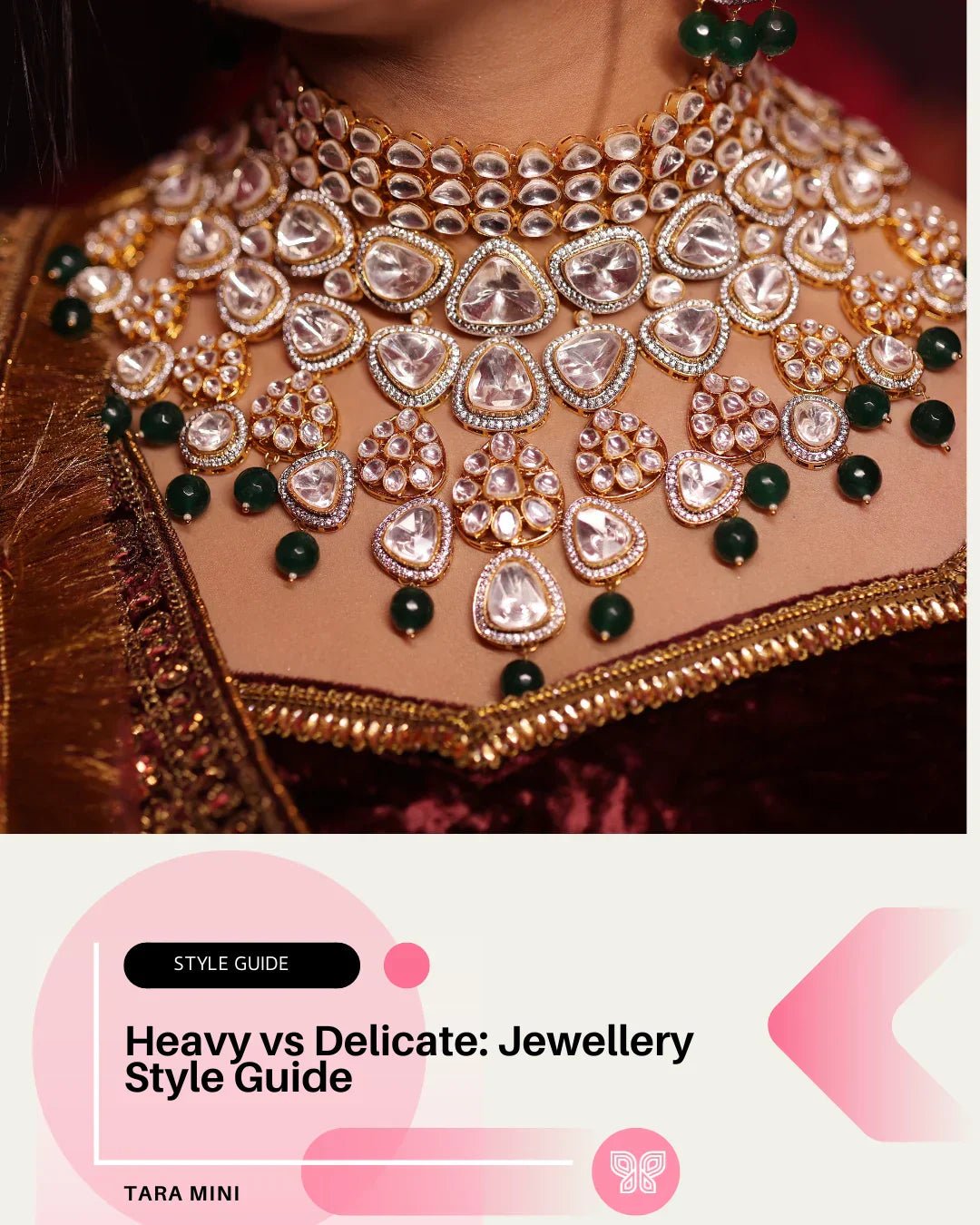 Heavy vs Delicate: Jewellery Style Guide