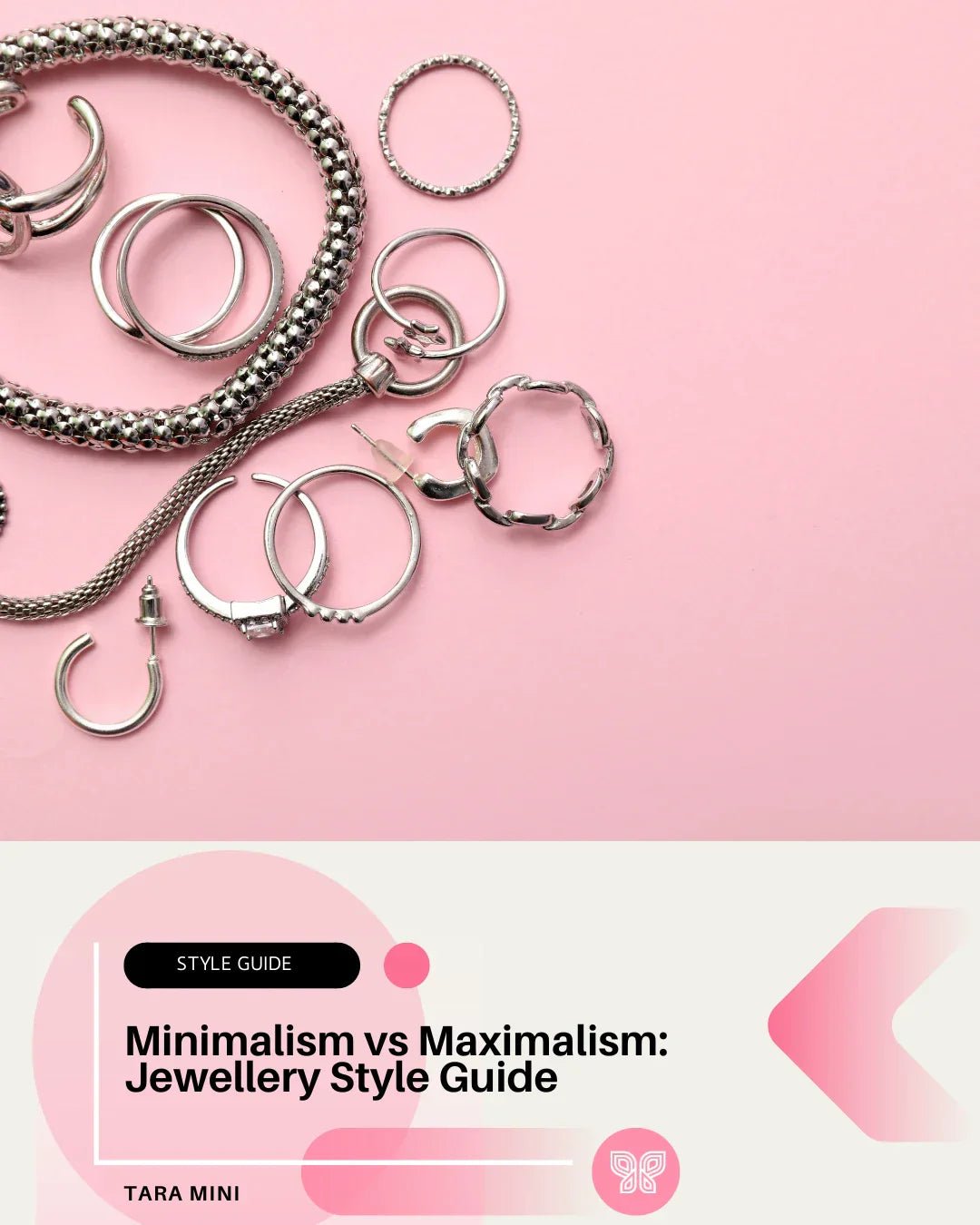Minimalism vs Maximalism: Jewellery Style Guide