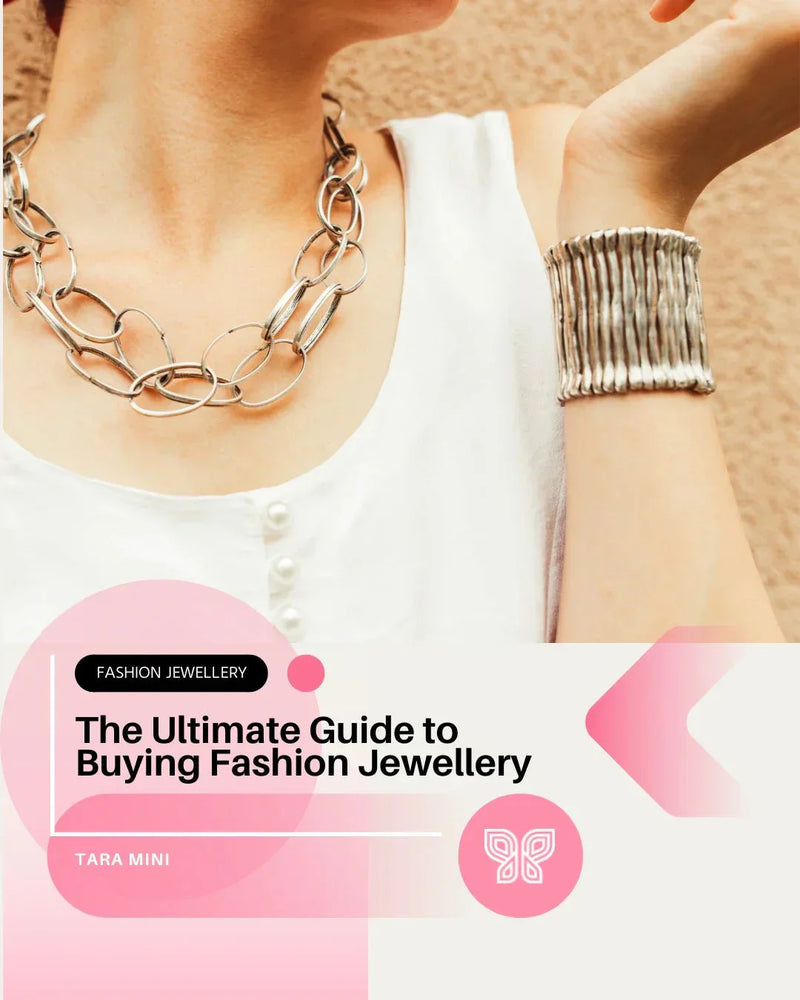 The Ultimate Guide to Buying Fashion Jewellery Online India