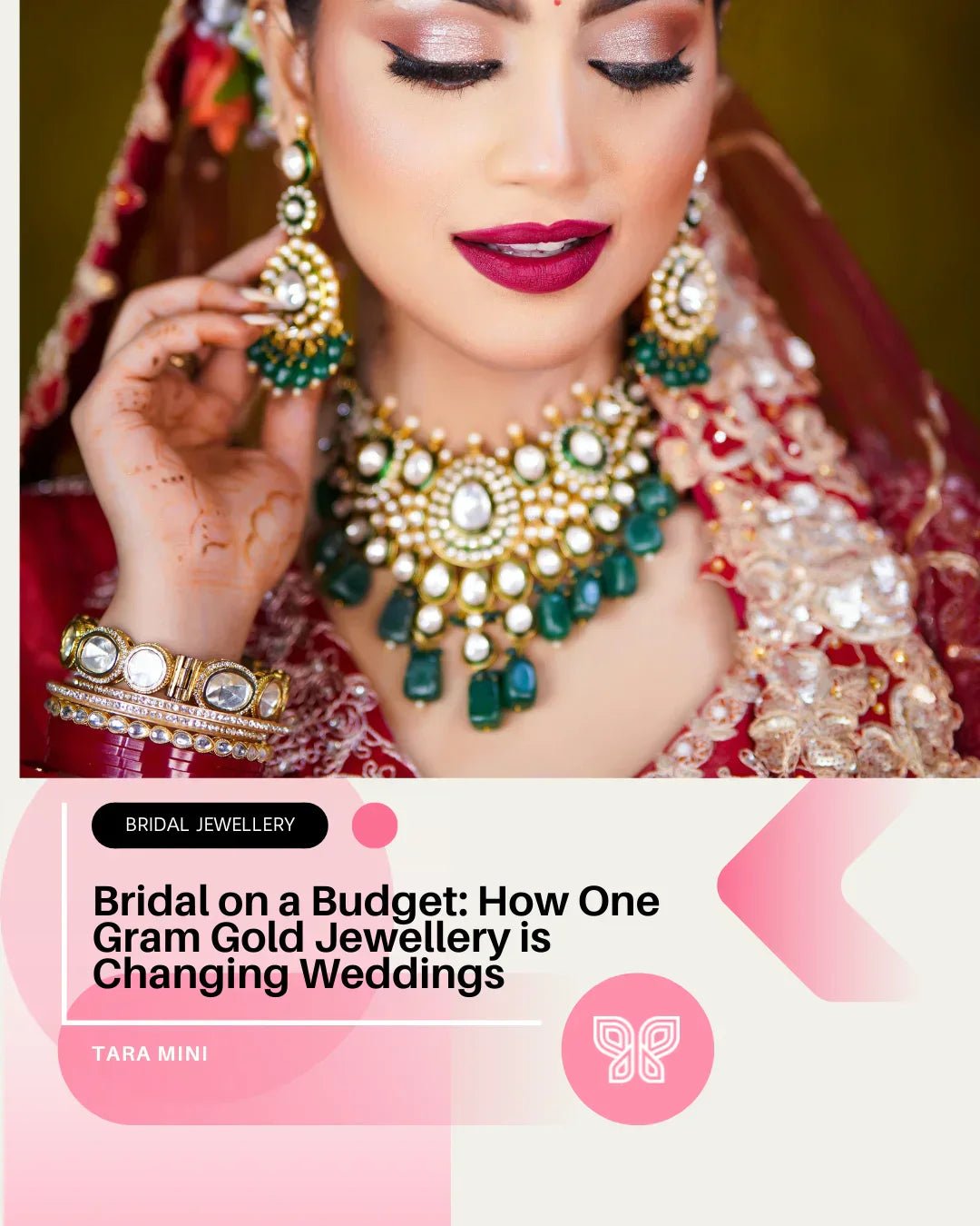 One Gram Gold Jewellery for Brides – Budget Wedding Guide | TARA MINI