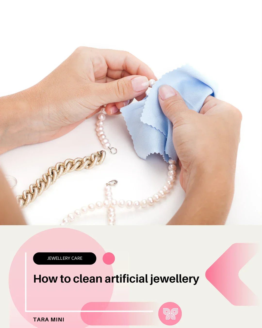 How to Clean Artificial Jewellery | Jewellery Care