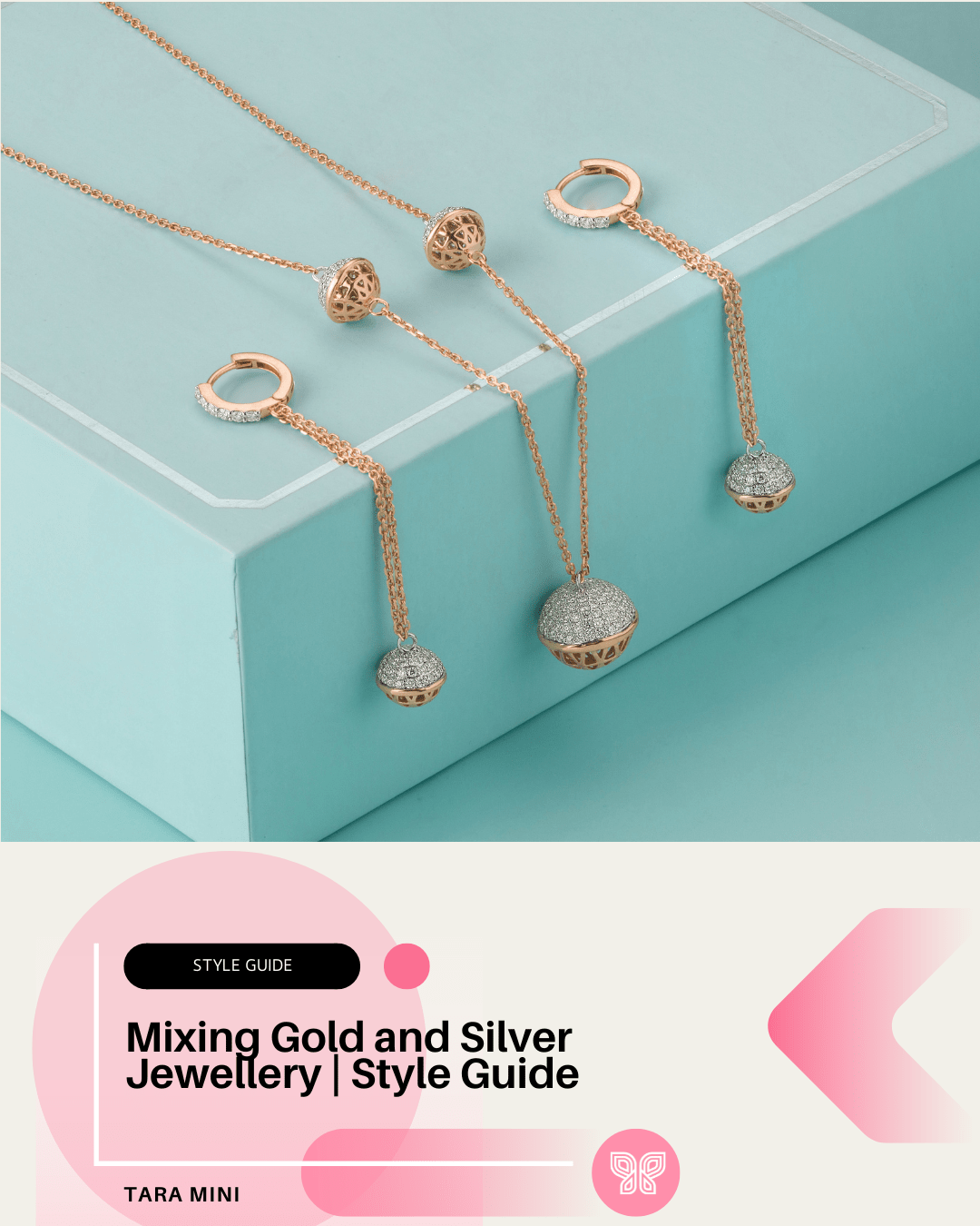 Mixing Gold and Silver Jewellery | Style Guide