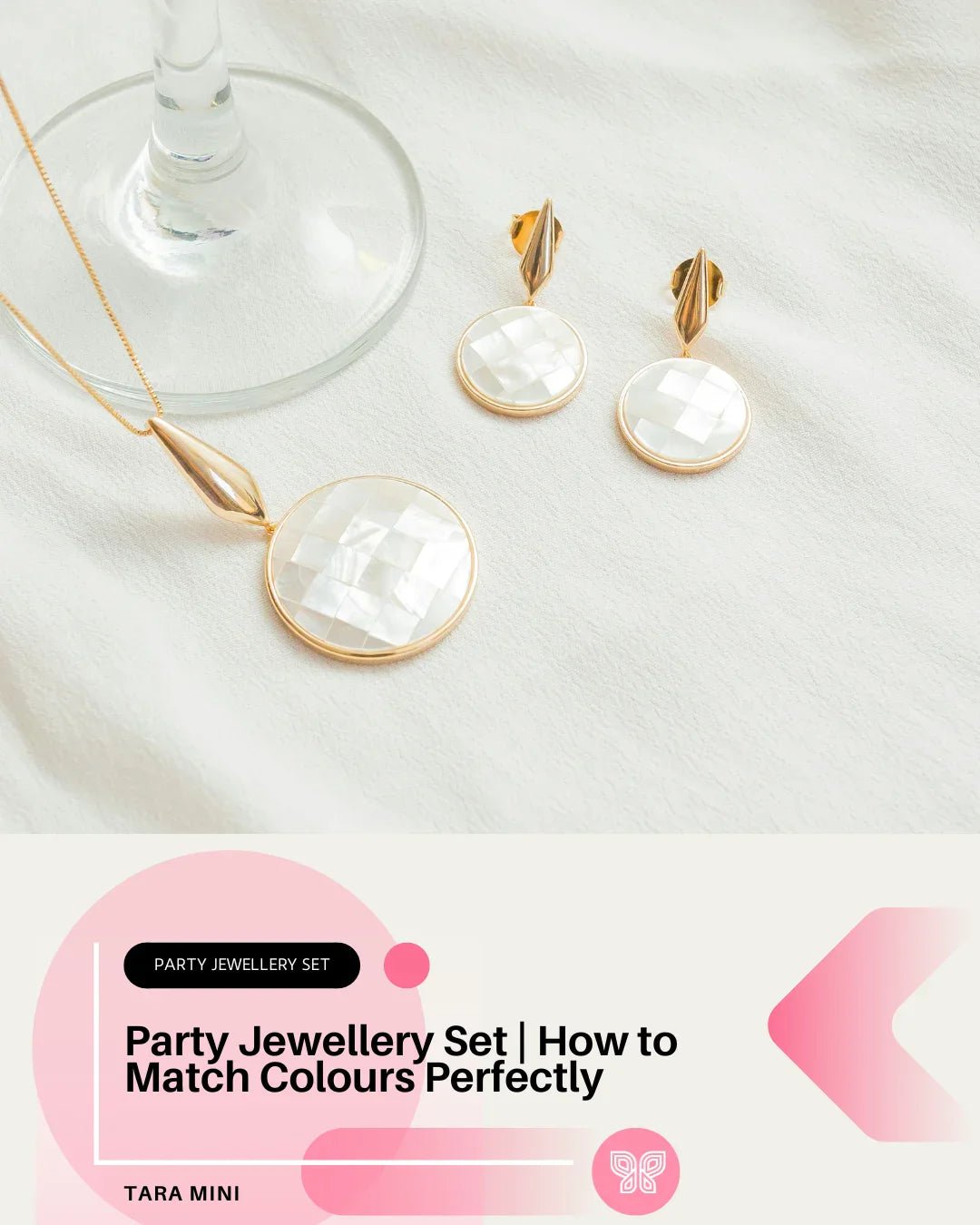 Party Jewellery Set | How to Match Colours Perfectly