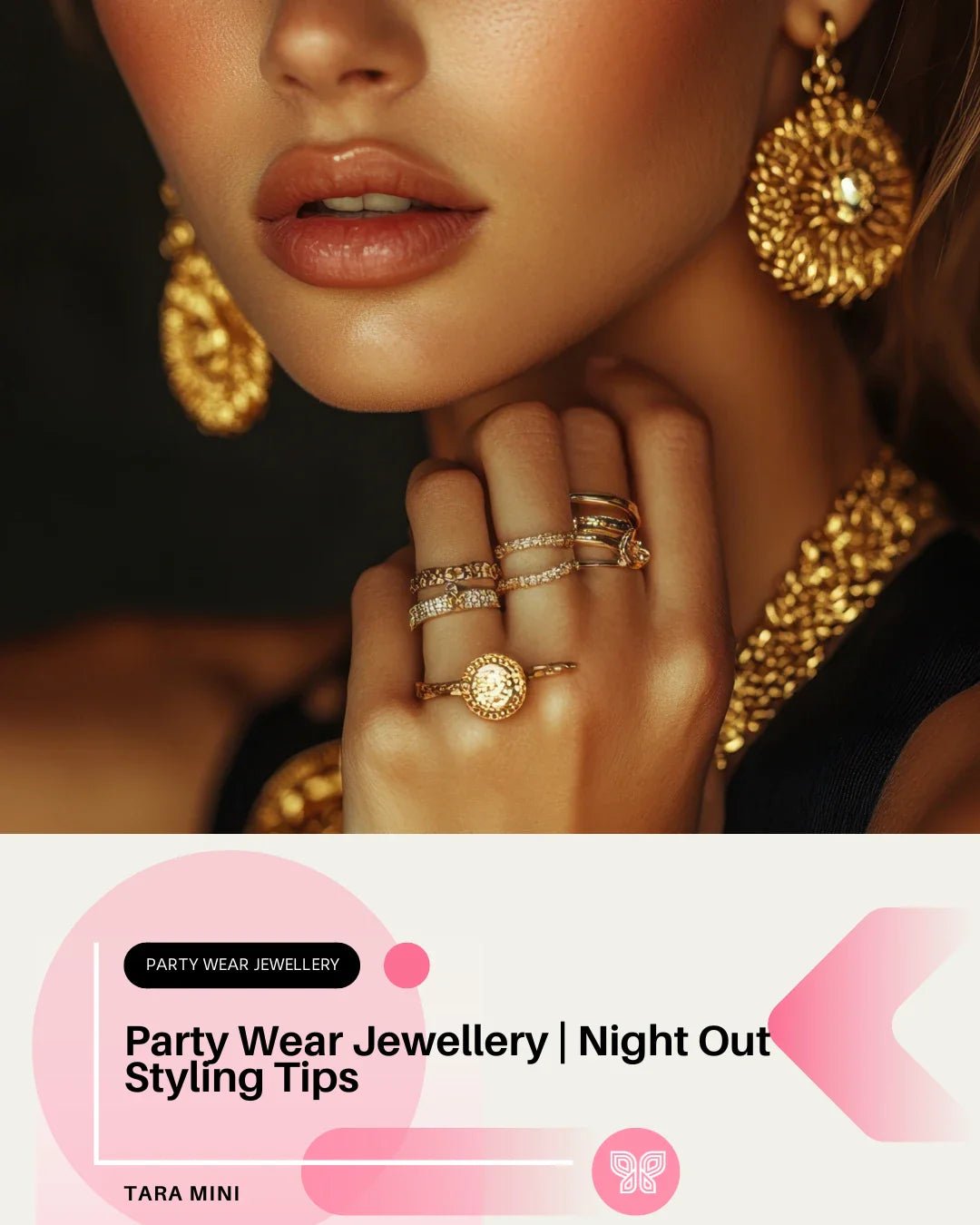 Party Wear Jewellery | Night Out Styling Tips