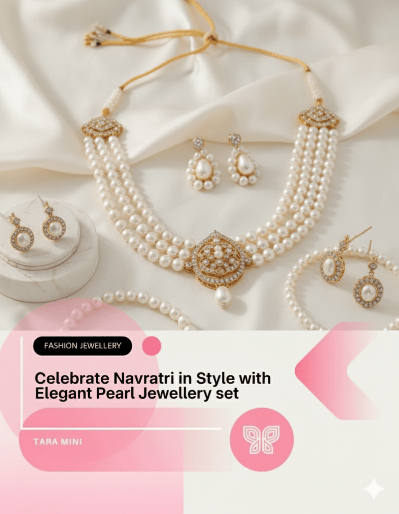 Celebrate Navratri in Style with Elegant Pearl Jewellery Set